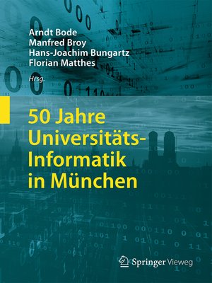 cover image of 50 Jahre Universitäts-Informatik in München